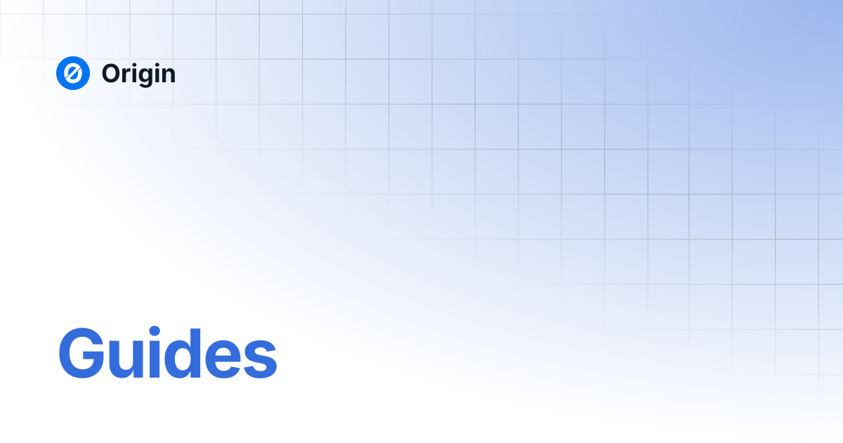 Guides | Origin